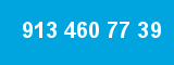 913 460 77 39